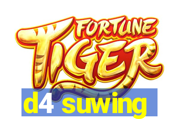 d4 suwing
